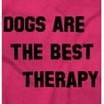 thumbnail image 2 of Dogs Are Best Therapy Funny Pet Joke Hoodie Sweatshirt Women Men Brisco Brands S, 2 of 6