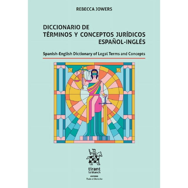 Diccionario de términos y conceptos jurídicos (español-inglés)