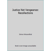 Angle View: Justice Not Vengeance: Recollections [Hardcover - Used]
