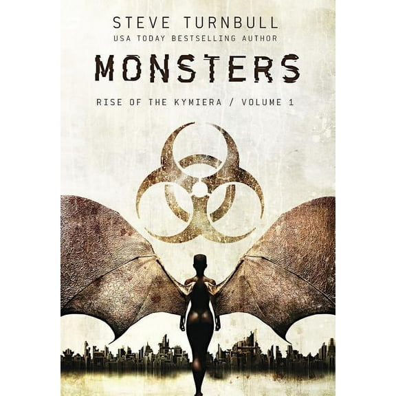 Rise of the Kymiera Monsters, Book 1, (Hardcover)