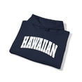 thumbnail image 4 of Hawaiian Hawaii Native Hoodie, Gifts, Hooded Sweatshirt, 4 of 4