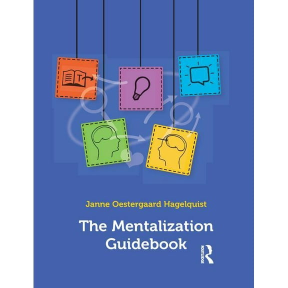 The Mentalization Guidebook, (Paperback)