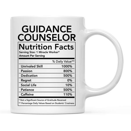 

Funny Ceramic Coffee Tea Mug Thank You Gift Guidance Counselor Nutritional Facts 1-Pack 11oz