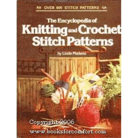 Pre-Owned The Encyclopedia of Knitting and Crochet Stitch Patterns (Hardcover) 0442251173 9780442251178
