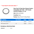 thumbnail image 2 of Line Front To Line Rear Exhaust Gasket - Compatible with 1995 - 1997 Honda Accord LX Sedan 2.7L V6 1996, 2 of 2