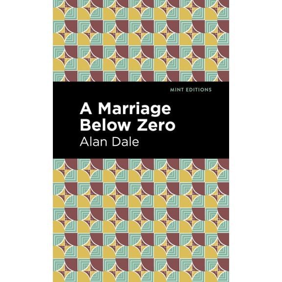 Mint Editions (Reading with Pride) A Marriage Below Zero, (Paperback)