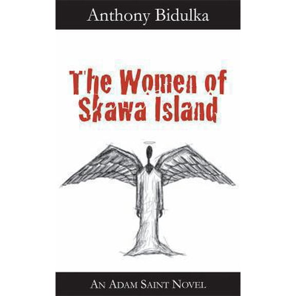 Pre-Owned The Women of Skawa Island: Adam Saint Book (Paperback) 1554831245 9781554831241