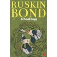 thumbnail image 1 of Pre-Owned Ruskin Bond: School Days (Paperback) 8129116510 9788129116512, 1 of 1