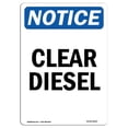 thumbnail image 1 of SignMission OS-NS-A-1218-V-10659 12 x 18 in. OSHA Notice Sign - Clear Diesel, 1 of 1