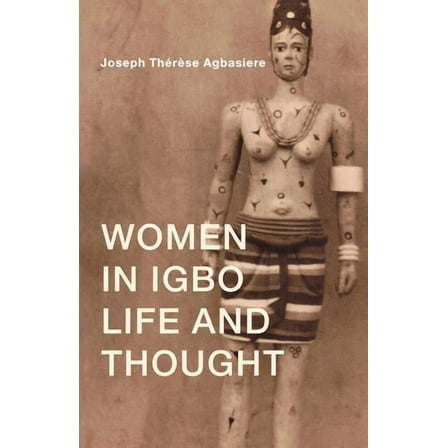 Women in Igbo Life and Thought, (Paperback)