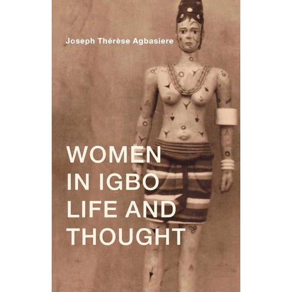 Women in Igbo Life and Thought, (Paperback)