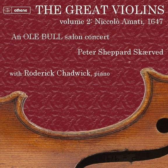 Augundsson,T. / Chadwick,Roderick - Great Violins: Niccol0 Amati 1647 Vol. 1 - Music & Performance - CD