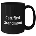thumbnail image 2 of Amangny Grandmom's Morning Coffee, The Ultimate Carefree Graduate's Gift from Friends, Family, or Coworkers - Certified Grandmom Black Coffee Mug, Inspirational Quote Inside, 2 of 5