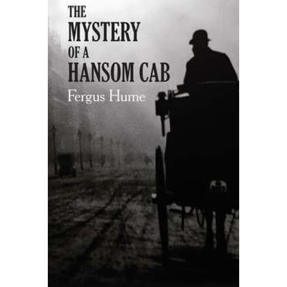 The Mystery of a Hansom Cab (Paperback)