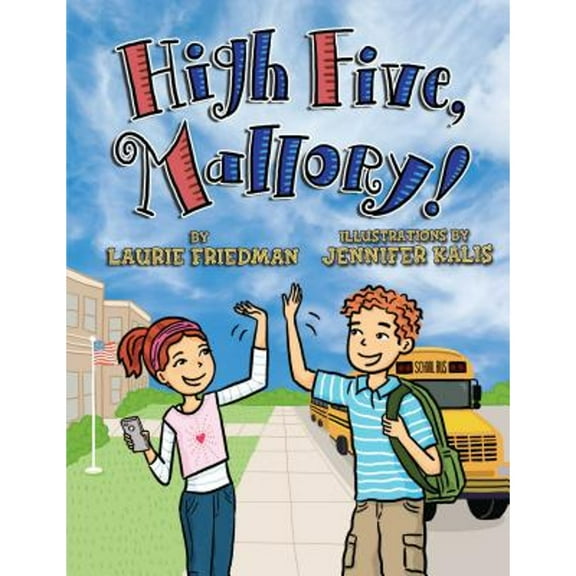 Pre-Owned High Five, Mallory! 9781467750301