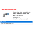 thumbnail image 2 of Timing Chain Link - Compatible with 2003 - 2006 Dodge Sprinter 2500 2004 2005, 2 of 2