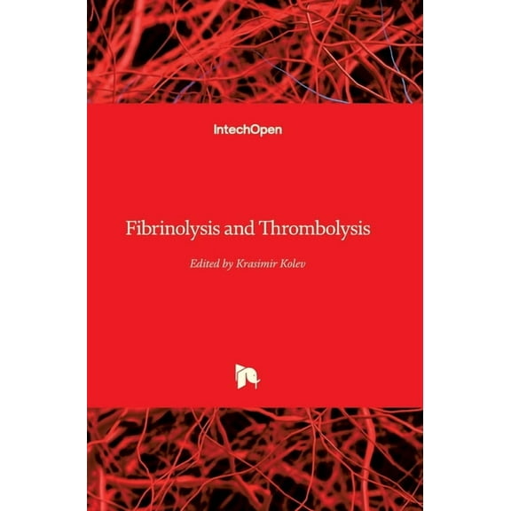 Fibrinolysis and Thrombolysis (Hardcover)