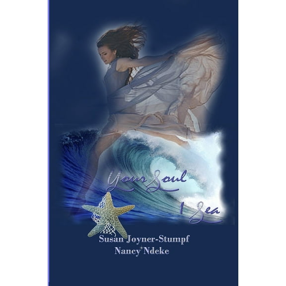 Your Soul I Sea, (Paperback)