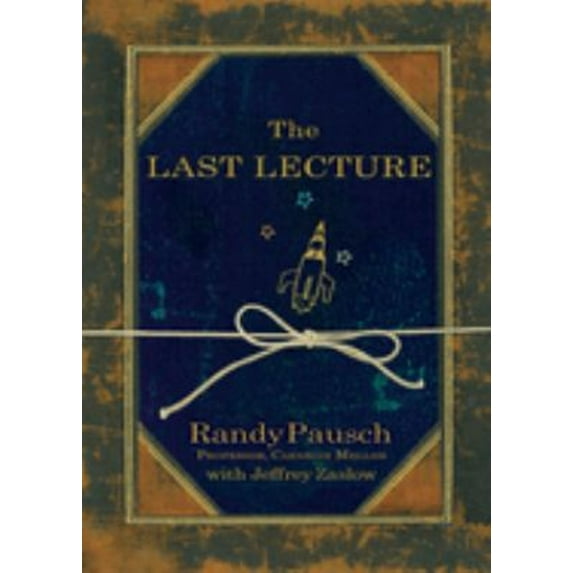 Pre-Owned The Last Lecture (Paperback) 1401309658 9781401309657