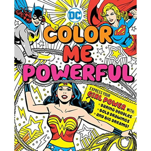 DC Super Heroes : Color Me Puissant!
