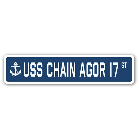 USS CHAIN AGOR 17 Street Sign us navy ship veteran sailor gift
