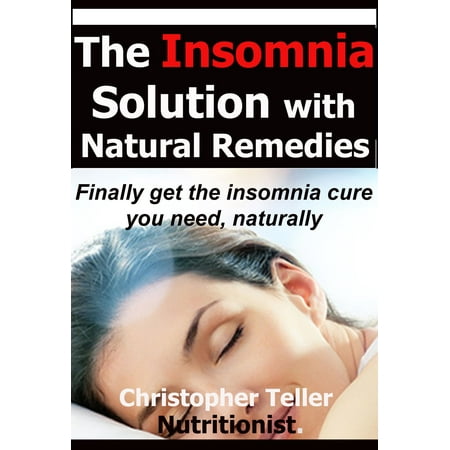 The Insomnia Solution with Natural Remedies -