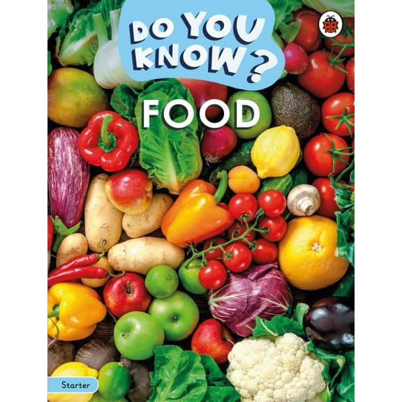 Do You Know?: Do You Know? Starter Level – Food (Paperback)