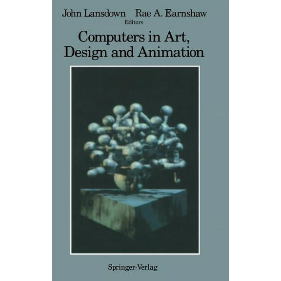 Computers in Art, Design and Animation, (Hardcover)