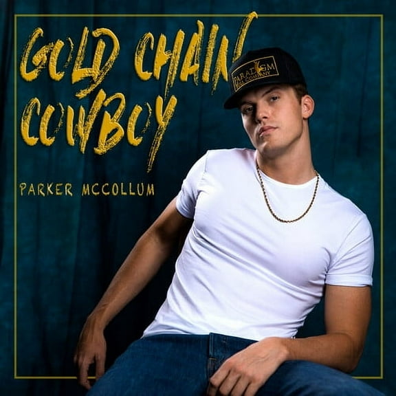 Parker McCollum - Gold Chain Cowboy - Music & Performance - CD