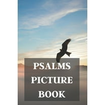 Psalms Picture Book: For Alzheimer Patients And Adults With Dementia (Paperback)