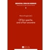 Of Fair Speche, and of Fair Answere [Hardcover - Used]