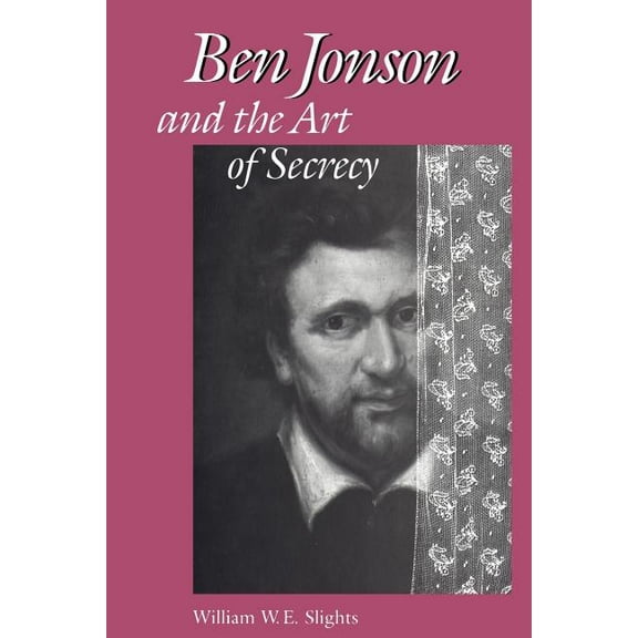 Heritage Ben Jonson and the Art of Secrecy, (Paperback)