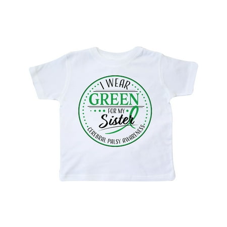 

Inktastic I Wear Green for my Sister- Cerebral Palsy awareness Gift Toddler Boy or Toddler Girl T-Shirt