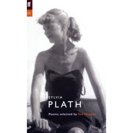 Sylvia Plath : Poems (Sylvia Plath Best Poems)