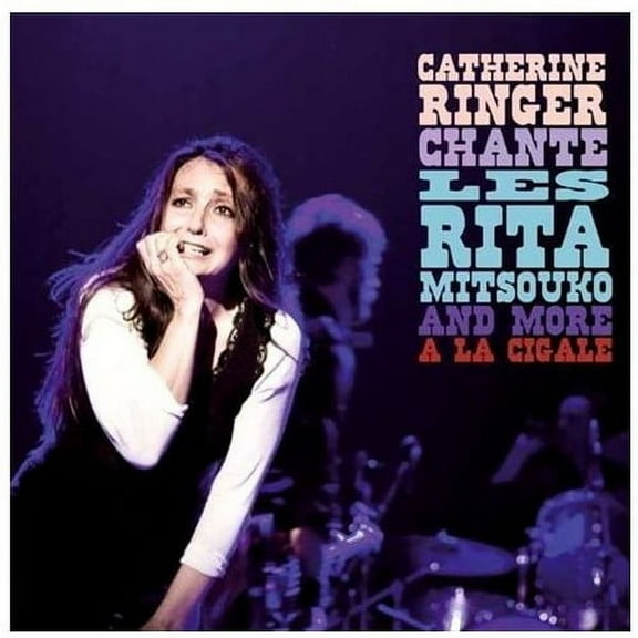 Chante Les Rita Mitsouko and More a la Cigale (Vinyl)