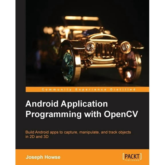 Android Application Programming with Opencv (Paperback)