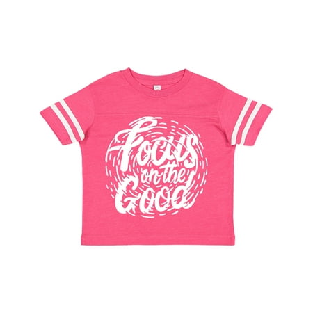 

Inktastic Inspirational Quote Focus on the Good in White Text Gift Toddler Boy or Toddler Girl T-Shirt