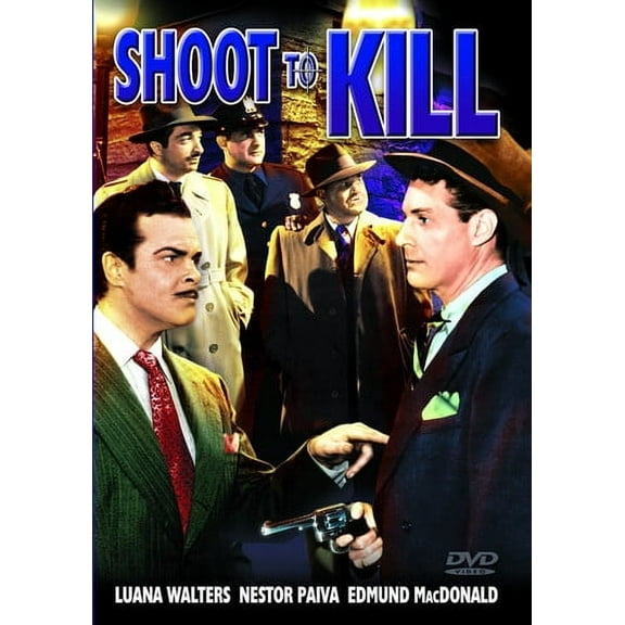 Shoot to Kill (DVD), Alpha Video, Drama