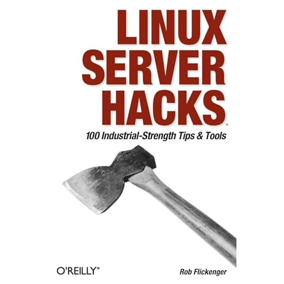 Pre-Owned Linux Server Hacks (Paperback) 0596004613 9780596004613
