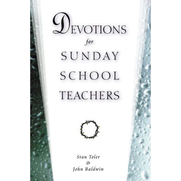 Pre-Owned Devotions for Sunday School Teachers (Paperback) by Stan Toler, Elizabeth H Mohre