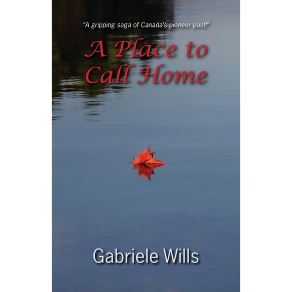 A Place to Call Home, (Paperback)