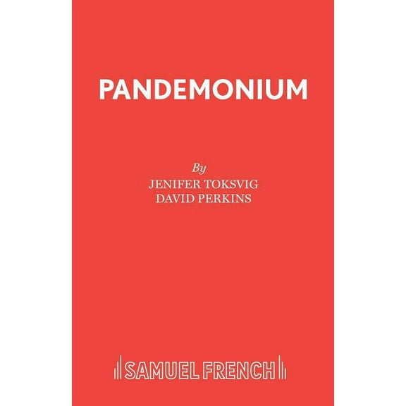 French's Acting Edition S Pandemonium, (Paperback)