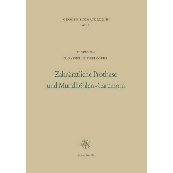 Zahnärztliche Prothese Und Mundhöhlen-Carcinom, (Paperback)