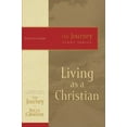 thumbnail image 2 of Journey Study: Living as a Christian (Paperback), 2 of 2