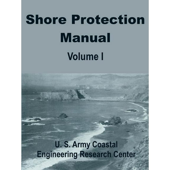 Shore Protection Manual (Volume One) (Paperback)