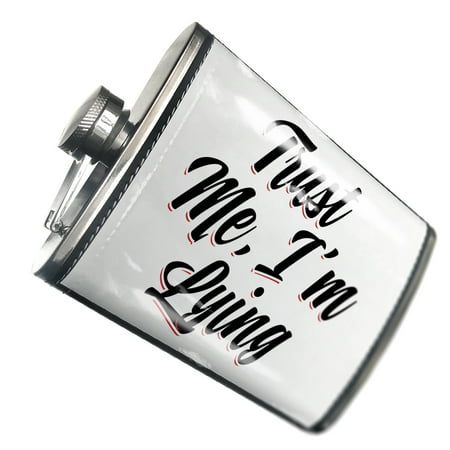

NEONBLOND Flask Vintage Lettering Trust Me I m Lying