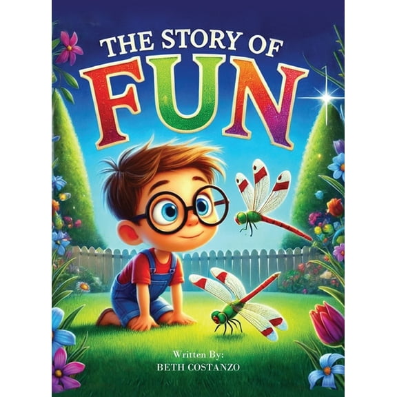 The Story of Fun, (Hardcover)