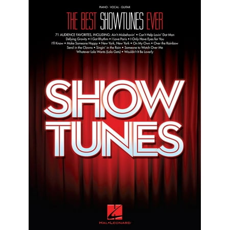 The Best Showtunes Ever - Piano/Vocal/Guitar Songbook -