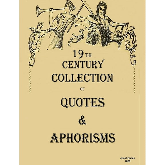 19th century collection of quotes & aphorisms, (Paperback)