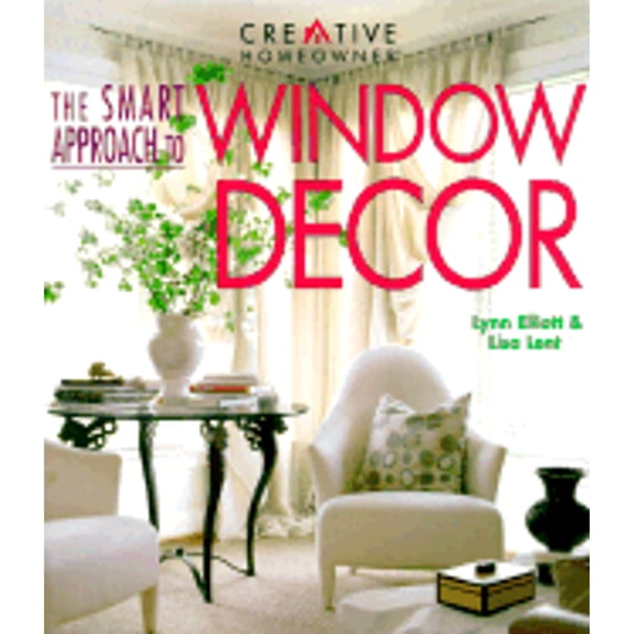 Smart Approach: The Smart Approach to Window Decor (Paperback)